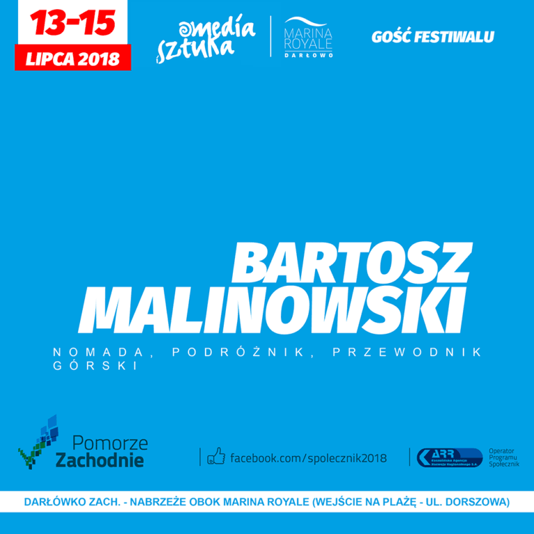 Plakat festiwalu z Bartoszem Malinowskim, Darłówko, lipiec 2018.