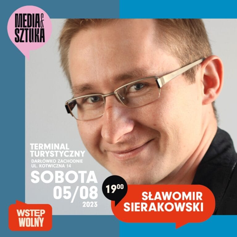 Wykład Sławomira Sierakowskiego, sobota, 5 sierpnia, Darłówko.