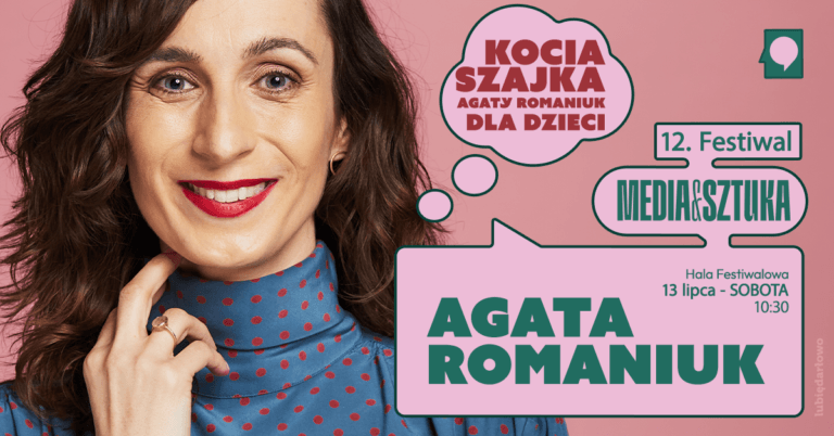 12. Festiwal Media i Sztuka, Agata Romaniuk, 13 lipca.