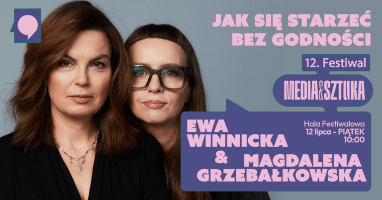 12. Festiwal Media i Sztuka, jak się starzeć.